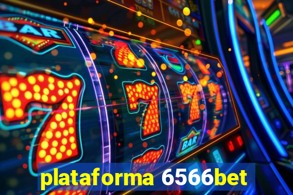 plataforma 6566bet